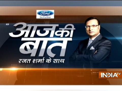 Aaj Ki Baat with Rajat Sharma | 26 May, 2017