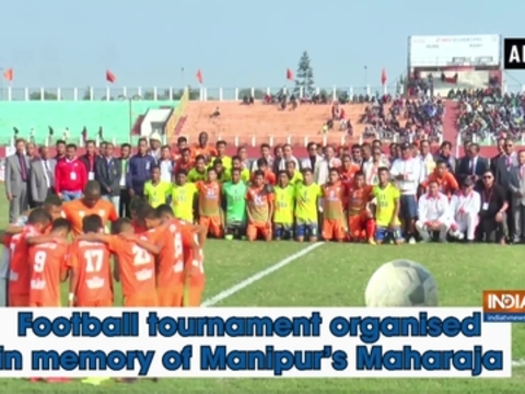 Football tournament organised in memory of Manipur's Maharaja