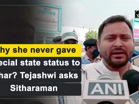 Why she never gave special state status to Bihar? Tejashwi asks Sitharaman