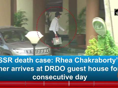 SSR death case: Rhea Chakraborty's father arrives at DRDO guest house for 3rd consecutive day