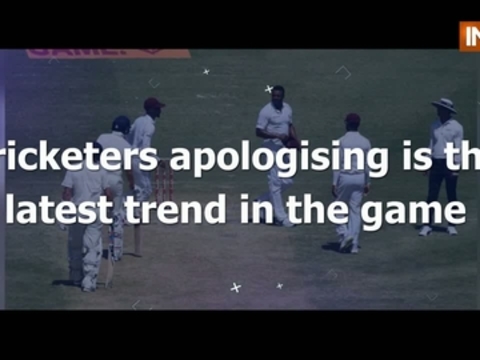 Cricketers apologising is the latest trend in the game