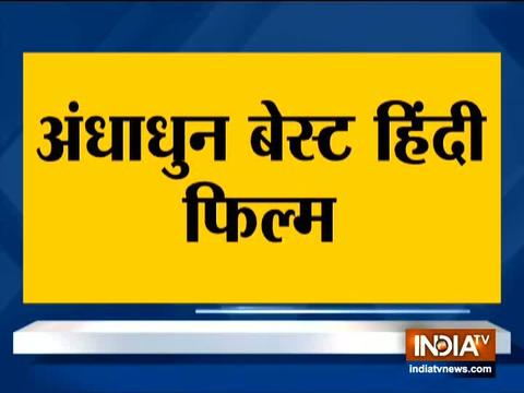 66th National Film Awards 2019: Ayushmann Khurrana's AndhaDhun wins best film