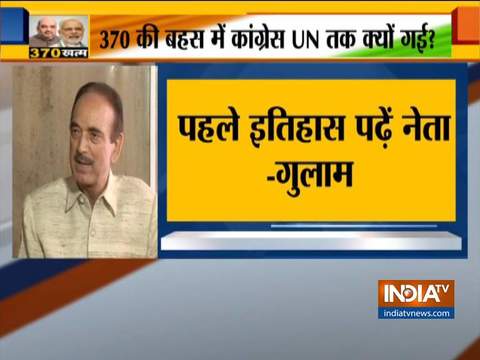 They are unaware of J&K's history: Ghulam Nabi Azad on Congress leaders supporting revocation of Article 370