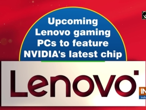 Upcoming Lenovo gaming PCs to feature NVIDIA's latest chip