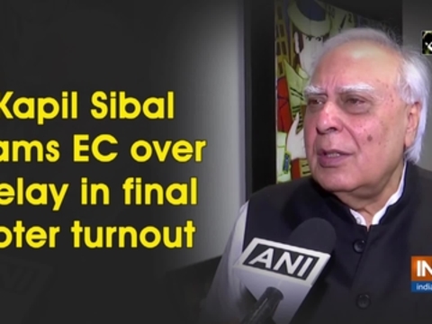 Kapil Sibal slams EC over delay in final voter turnout