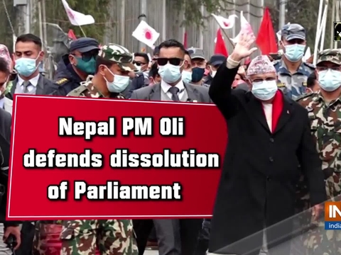 Nepal PM Oli defends dissolution of Parliament