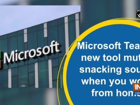 Microsoft Teams' new tool mutes snacking sound when you work from home