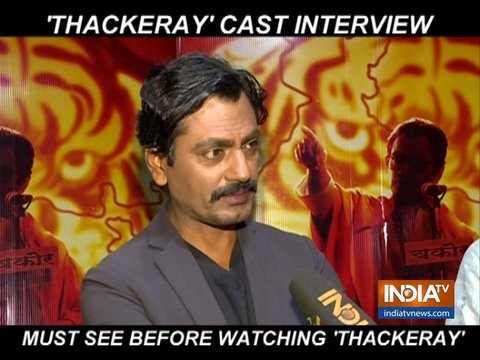 Nawazuddin Siddiqui opens up on Thackeray being called 'propaganda film'