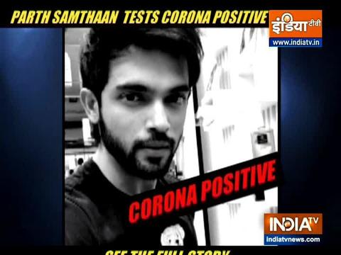 TV actor Parth Samthaan tests COVID19 positive, Kasautii Zindagii Kay 2 shoot stopped