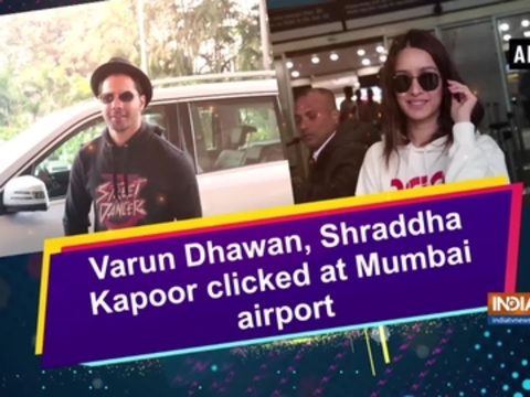 Varun Dhawan, Shraddha Kapoor clicked at Mumbai airport