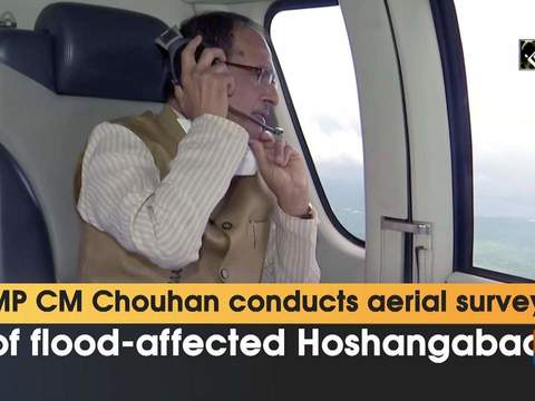 MP CM Chouhan conducts aerial survey of flood-affected Hoshangabad