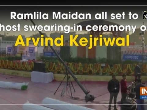 Ramlila Maidan all set to host swearing-in ceremony of Arvind Kejriwal