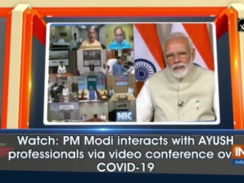 Watch: PM Modi interacts with AYUSH professionals via video conference over COVID-19