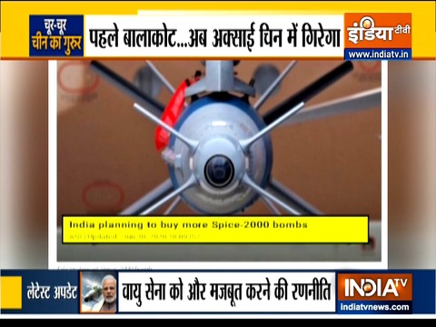 Kurukshetra: India acquires more Spice-2000 bombs to tackle Chinese threat