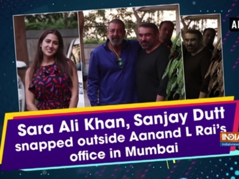 Sara Ali Khan, Sanjay Dutt snapped outside Aanand L Rai's office in Mumbai