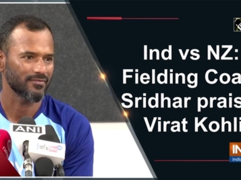 Ind vs NZ: Fielding Coach Sridhar praises Virat Kohli