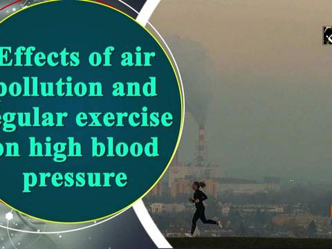 Effects of air pollution and regular exercise on high blood pressure