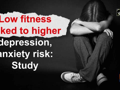 Low fitness linked to higher depression, anxiety risk: Study