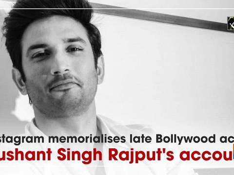 Instagram memorialises late Bollywood actor Sushant Singh Rajput's account