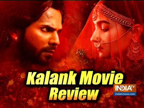 Kalank Movie Review: Final Verdict