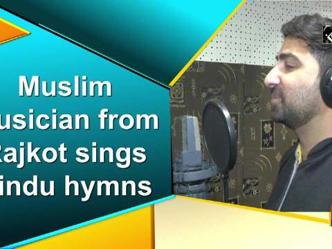 Muslim musician from Rajkot sings Hindu hymns