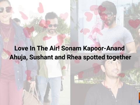 Sonam-Anand to Sushant-Rhea, Bollywood couples papped together