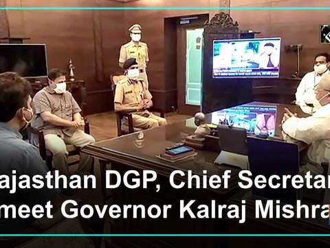 Rajasthan DGP, Chief Secretary meet Governor Kalraj Mishra