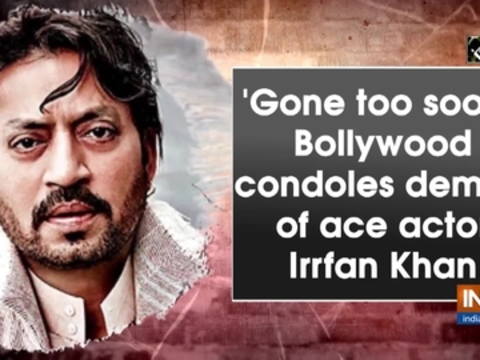 'Gone too soon': Bollywood condoles demise of ace actor Irrfan Khan