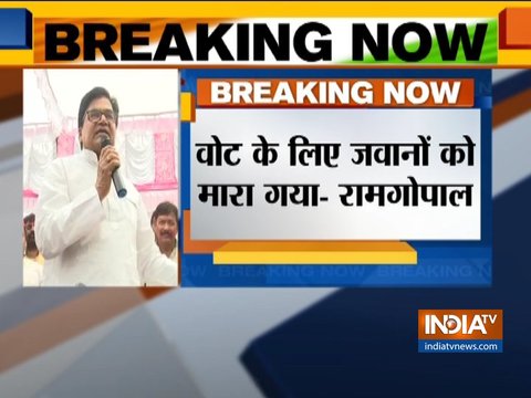 SP leader Ramgopal Yadav says Pulwama attack was planned for votes