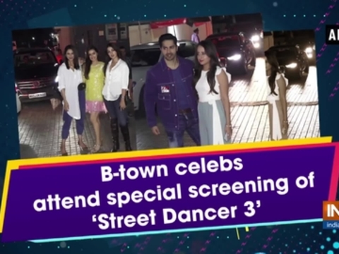 B-town celebs attend special screening of 'Street Dancer 3'